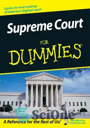 دانلود کتاب Lisa Paddock-Supreme Court For Dummies – لیزا پدوک – دادگاه عالی برای آدمک ها